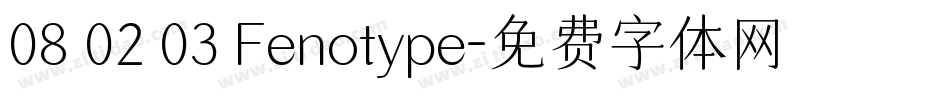 08 02 03 Fenotype字体转换